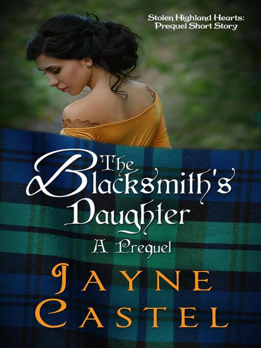 Title details for The Blacksmith's Daughter by Jayne Castel - Available